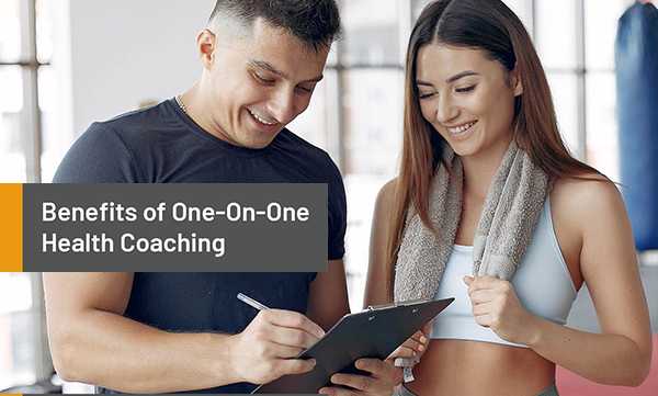 Benefits of One-On-One Health Coaching