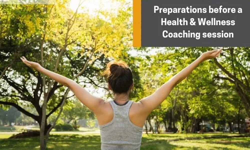 Preparations Before a Health and Wellness Coaching Session