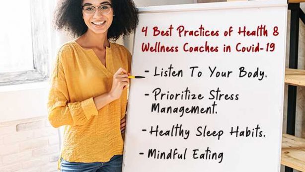 4 Best Practices Of Health & Wellness Coaches In Covid19
