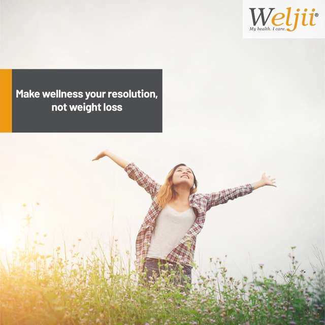 Make wellness your resolution, not weight loss