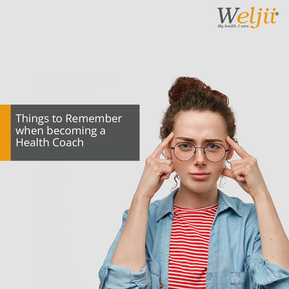 Things to Remember when becoming a Health Coach