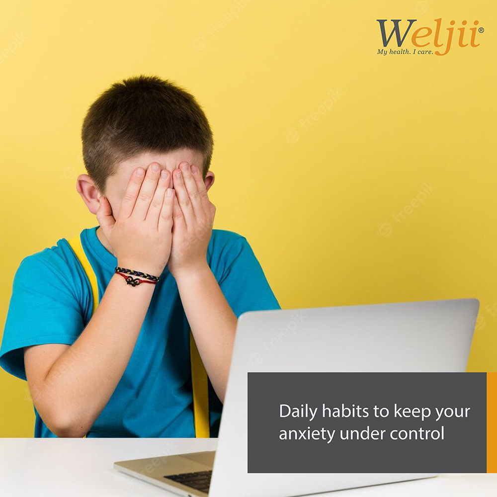 Daily habits to keep your anxiety under control